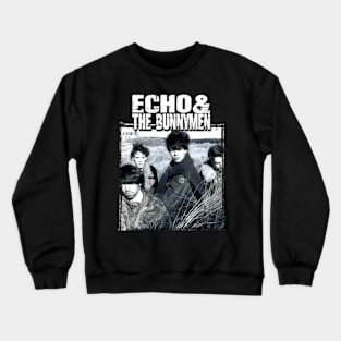 echo and the bunnymen Crewneck Sweatshirt